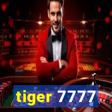 tiger 7777